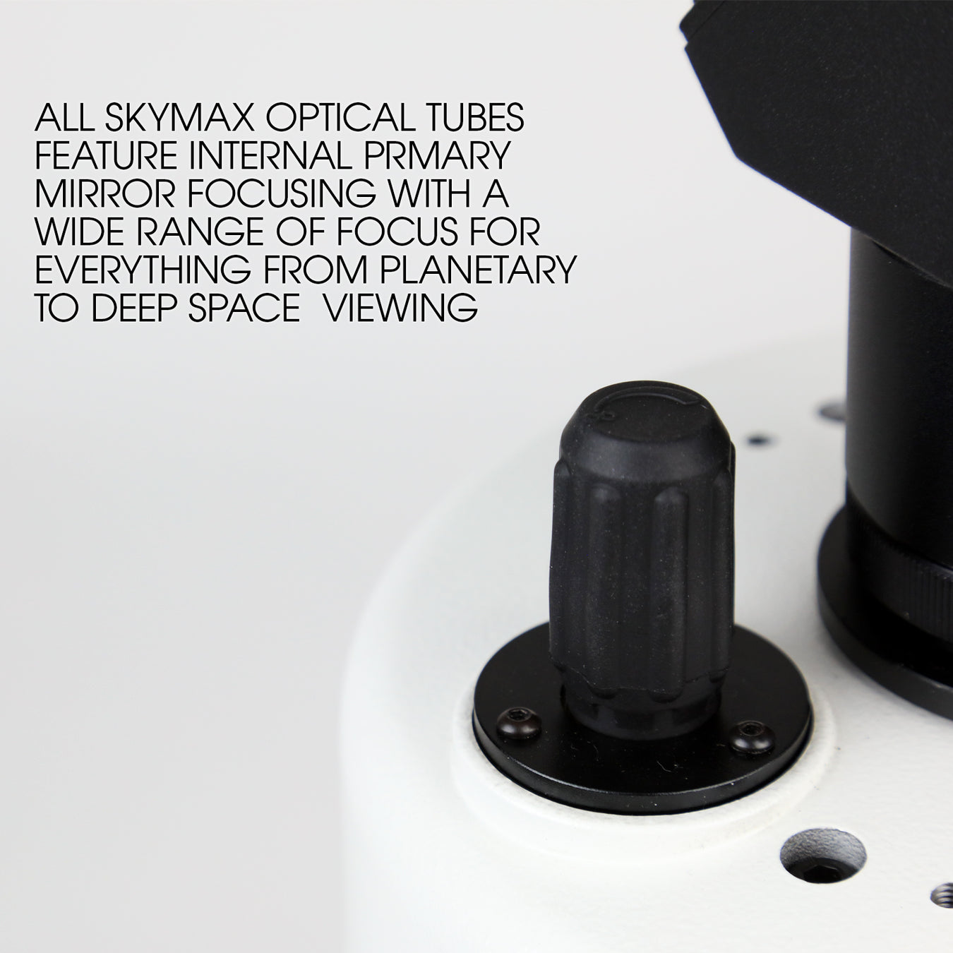 Mise au point par déplacement du miroir primaire à l'arrière du télescope Maksutov Sky-Watcher 127 mm